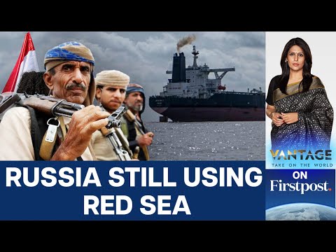 Is Russia Immune to Houthi Red Sea Attacks? | Vantage with Palki Sharma