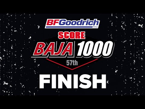 2024 SCORE 57th BAJA 1000 Presented by BF Goodrich Tires - FINISH