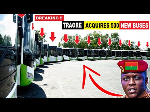 IBRAHIM TRAORE OF BURKINA FASO ACQUIRES 500 NEW CITY BUSES AND LISTS HIS REASONS.