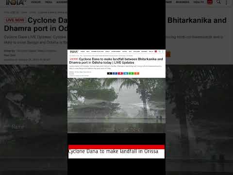 Cyclone Dana Update-High Winds, Imminent Landfall on Odisha and Bengal Coast #shorts #dana #cyclone