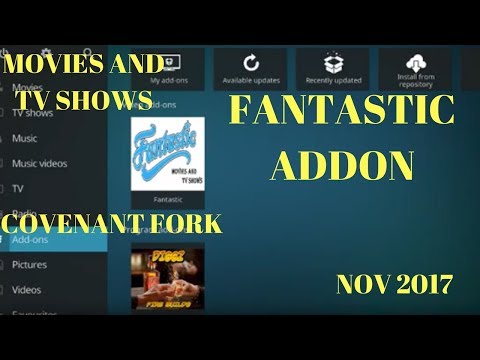 New Kodi Addon FANTASTIC (Covenant Fork)🔥🔥🔥🔥