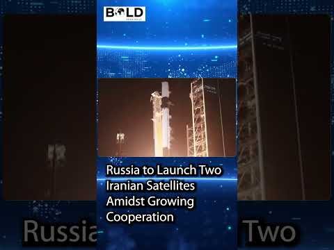 Russia to Launch Two Iranian Satellites Amidst Growing Cooperation #russia #iran #satellite #news